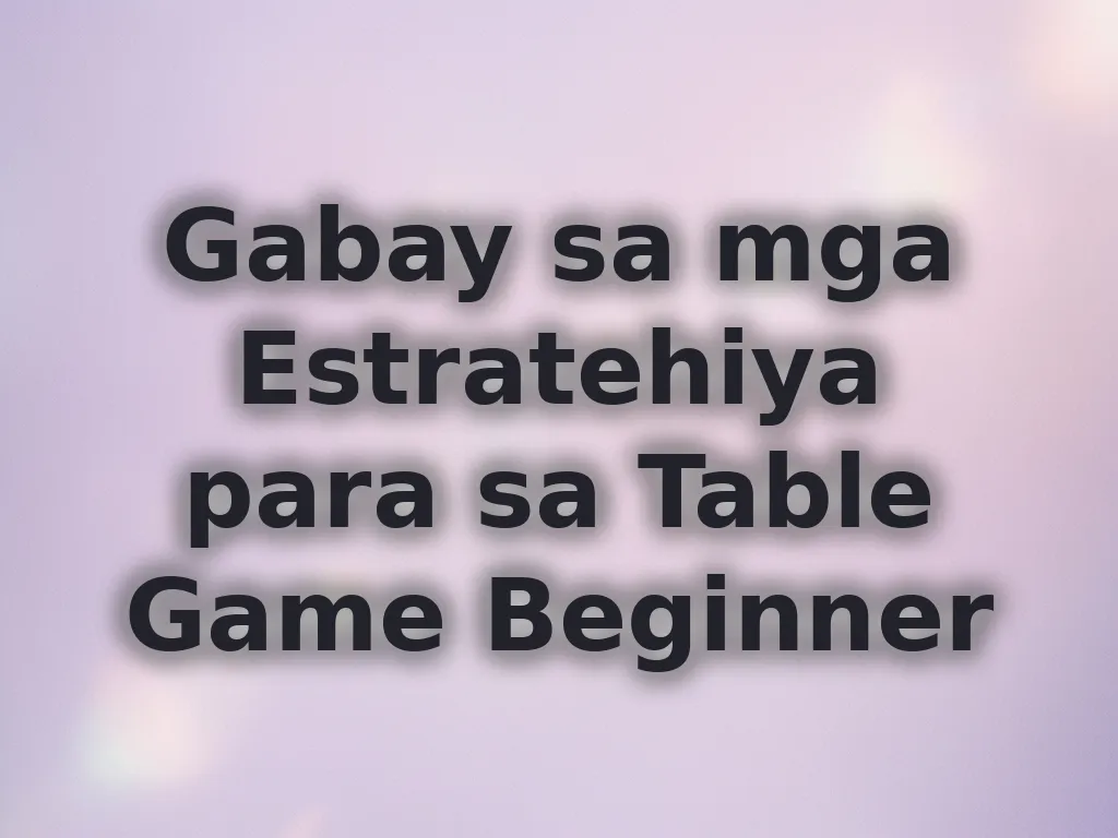 Estratehiya para sa beginners